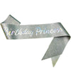 NAUXIUDSJS Birthday Sash for Women, Birthday Princess Glitter Silver Sash with Multi color Foil, Party Favors Supplies for 18th 21st 30th 40th 50th