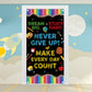 71 x 35 Inches Welcome First Day of School Motivational Door Cover Banner for Doorway Wall, Large Dream Big Never Give Up Make Every Day Count Poster