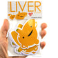 I Heart Guts Love Your Liver Stickers - 15 Liver Stickers - Hilarious Liver Anatomy Vinyl Sticker Set for Medical Students, Nurses, and Transplant