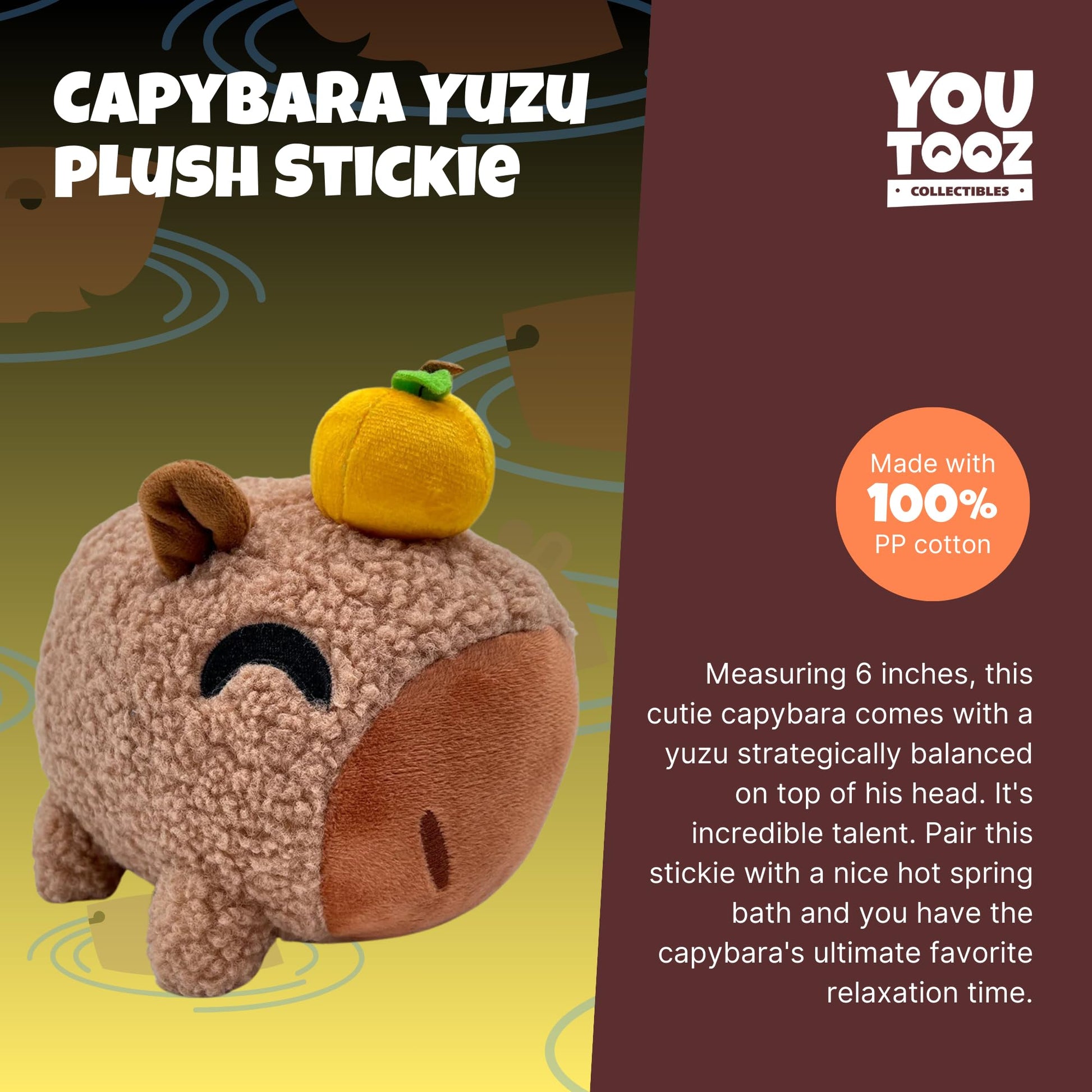 Youtooz Capybara Yuzu Stickie 6" Inch, Super Soft Magnetic Capybara Yuzu Plush by Youtooz Plush Collection
