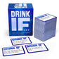 Drink IF… Adult Drinking Game for Parties + After Dark Expansion Set | Funny Icebreaker & Conversation Starter Card Game for Friends and Groups |