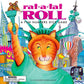 Rat-A-Tat Roll