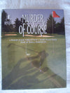 Murder of Course BePuzzled 1000 Piece Mystery Jigsaw Puzzle by Bepuzzled